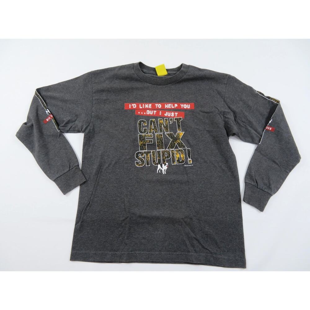 Big Dogs Cant Fix Stupid T-shirt Sz M Y2K